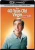 The 40-Year-Old Virgin [4K UHD]