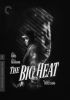 The Big Heat: Criterion Collection [4K UHD]