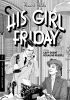 His Girl Friday: Criterion Collection [4K UHD]