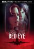 Red Eye [4K UHD]